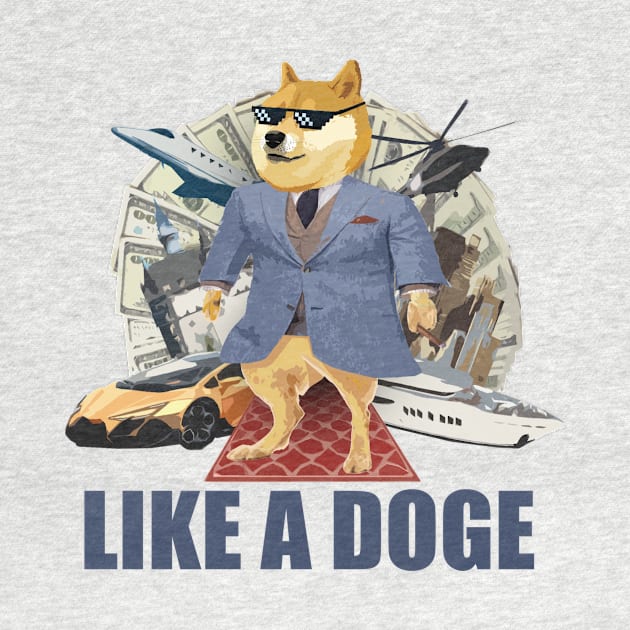 LIKE A DOGE by dogeandpepe